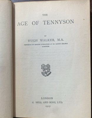 The age of Tennyson (Perioada Tennyson- carte veche in engleza)-Hugh Walker foto