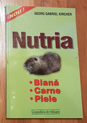 Nutria de Georg Gabriel Kircher. Blana, carne, piele foto