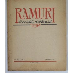 RAMURI , REVISTA LITERARA , AN XXXVIII , NR. 3 , MARTIE , 1942 , PREZINTA PETE SI URME DE UZURA