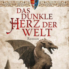 Das dunkle Herz der Welt