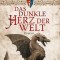 Das dunkle Herz der Welt