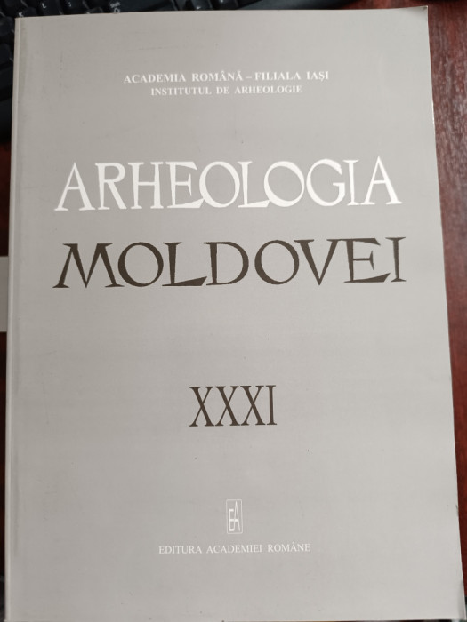 Arheologia Moldovei XXXI - 2009