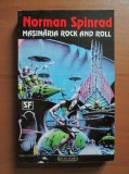 Norman Spinrad - Masinaria rock and roll