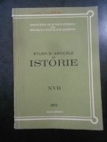 Cumpara ieftin Studii si articole de istorie. Nr. XVII, anul 1972