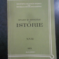 Studii si articole de istorie. Nr. XVII, anul 1972