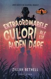 Extraordinarele Culori Ale Lui Auden Dare - Zillah Bethell, Corint