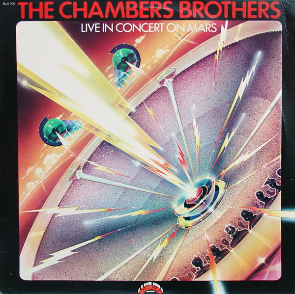 Vinil The Chambers Brothers &lrm;&ndash; Live In Concert On Mars (VG+)