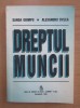 Sanda Ghimpu, Alexandru Ticlea - Dreptul muncii