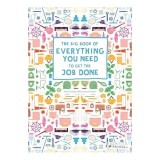 Cumpara ieftin The big book of everything you need to get the job done