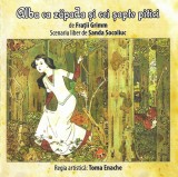Gebr&uuml;der Grimm Scenariu Liber Sanda Socoliuc - Albă Ca Zăpada Și Cei Șapte Pitici, CDr