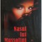 Nasul lui Mussolini &ndash; Lluis-Anton Baulenas