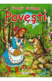 Povesti - Fratii Grimm, 2022