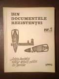 Din documentele rezistenței nr. 1/ 1991 (tiraj 700 ex.)