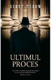 Ultimul proces - Scott Turow, 2022