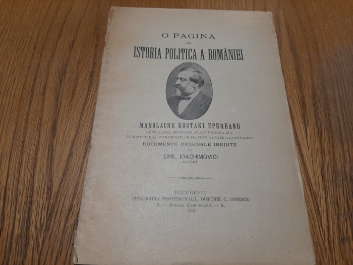 MANOLACHE KOSTAKI EPUREANU - Emil Ioachimovici - 1913, 135 p.