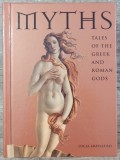 Myths: tales of the greek and roman gods - Lucia Impelluso