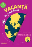 Vacanta in jurul lumii - Matematica clasa a V-a