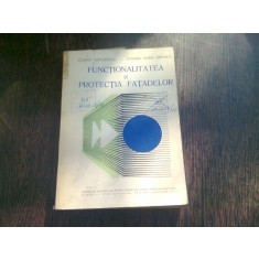 FUNCTIONALITATEA SI PROTECTIA FATADELOR - FLORIN GHEORGHIU
