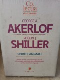 George A. Akerlof - Spirite animale (Editia: 2010)