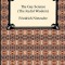 The Gay Science (the Joyful Wisdom)