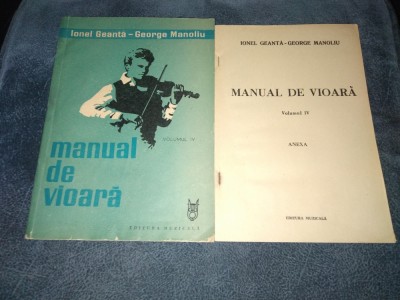 IONEL GEANTA - MANUAL DE VIOARA VOL IV INCLUSIV ANEXA foto