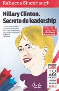 Hillary Clinton. Secrete de leadership foto