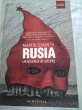 Rusia - Un mileniu de istorie , autor Martin Sixsmith