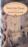 Carti Edgar Allan Poe - Selected Tales, Penguin, 1994, Engleza, Coperti Brosate, 406 pagini