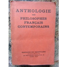 Anthologie des philosophes fran&ccedil;ais contemporains