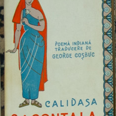 Calidasa - Sacontala (poema indiana, traducere de George Cosbuc)