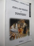 Cum l-am regasit pe Dumnezeu - Beatrice Virginia Tuhari