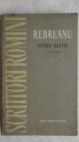 Liviu Rebreanu - Opere alese, vol. 5