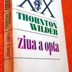 Ziua a opta - Thornton Wilder