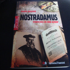 Mario Reading - Nostradamus . Profetiile de bun augur - 2010