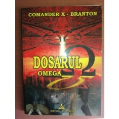 Dosarul omega- Comander X-Branton