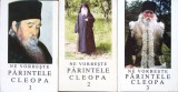 NE VORBESTE PARINTELE CLEOPA VOL.1-3-TIPARITE CU BINECUVANTAREA PREA SFINTITULUI EFTIMIE EPISCOPUL ROMANULU-263183