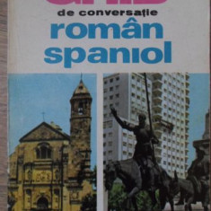 GHID DE CONVERSATIE ROMAN-SPANIOL-PAUL TEODORESCU