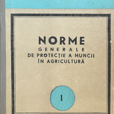 Norme Generale De Protectie A Muncii In Agricultura Si Industria Alimentara