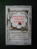 ARUNDHATI ROY - MINISTERUL FERICIRII SUPREME, Humanitas