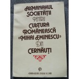 Almanahul Societății pentru Cultura Rom&acirc;nească &quot;Mihai Eminescu&quot; din Cernăuți