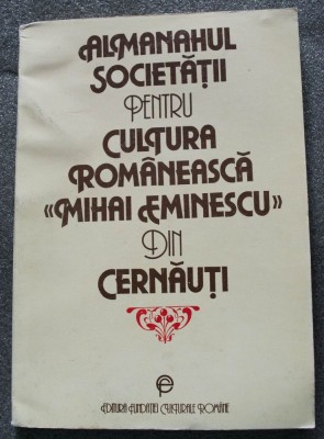 Almanahul Societății pentru Cultura Rom&amp;acirc;nească &amp;quot;Mihai Eminescu&amp;quot; din Cernăuți foto