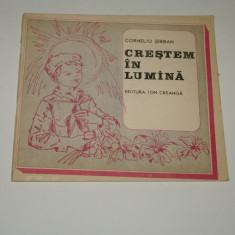 Crestem in lumina - Corneliu Serban