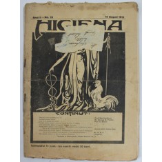 HIGIENA , REVISTA PENTRU PREINTAMPINAREA BOLILOR SI PASTRAREA SANATATII , ANUL II , NR. 39 , 15 AUG. 1913