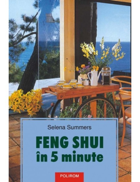 Selena Summers - Feng Shui in 5 minute