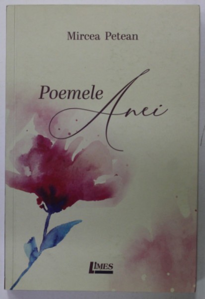 POEMELE ANEI de MIRCEA PETEAN , 2019