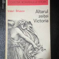 Altarul zeitei Victoria-Valeri Briusov