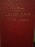 G. Le Bidois - La Fontaine oeuvres choisies (1928)