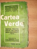 CARTEA VERDE. TEXTUL TRATATULUI DE PACE DE LA BUCURESTI 1913