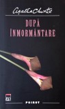 Carte Dupa Inmormantare Agatha Christie, Politiste, Beletristica, Stare Buna/Foarte Buna, Anticariat