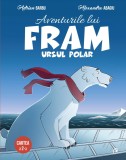 Aventurile lui Fram ursul polar. Cartea a 2-a, Curtea Veche